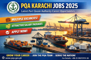 PQA Karachi Jobs 2025 – Latest Port Qasim Authority Career Opportunities