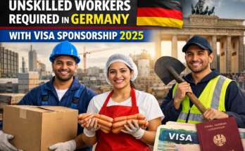 Unskilled Workers Required in Germany with Visa Sponsorship 2025
